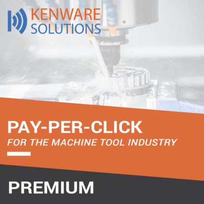 Kenware-Solutions---Pay-Per-Click-for-Machine-Tools---Premium